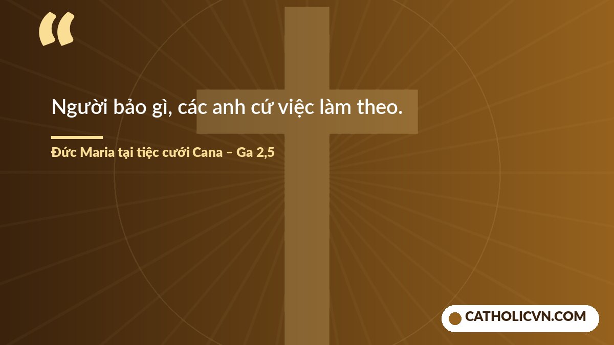 Lời Đức Mẹ tại tiệc cưới Cana