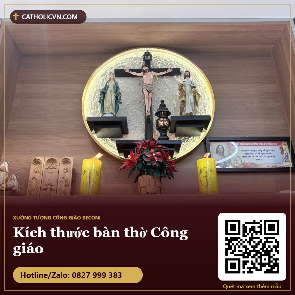 Kích thước bàn thờ Công giáo phòng khách và tượng bao nhiêu là cân