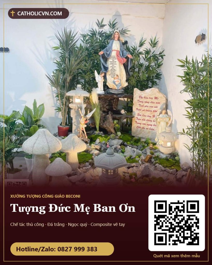 Tượng Đức Mẹ Ban Ơn: câu chuyện Mề Đay Phép Lạ và cách chọn tượng