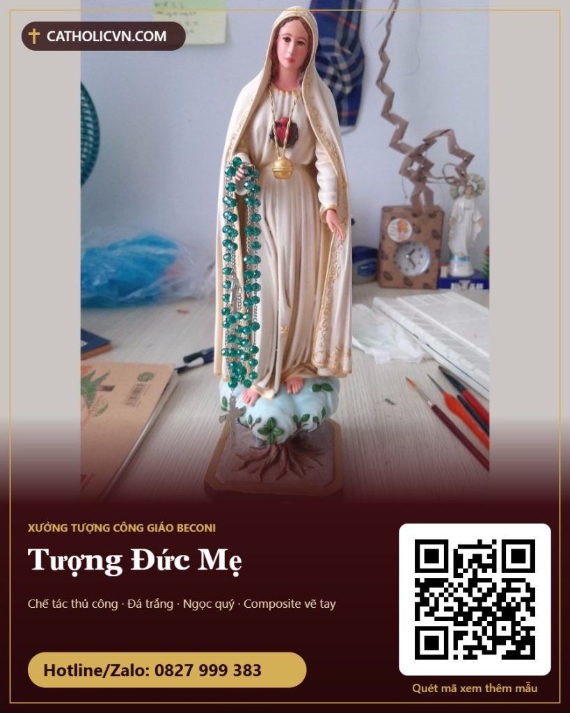 Tượng Đức Mẹ: chọn mẫu, chất liệu, kích thước và chỗ đặt cho đúng
